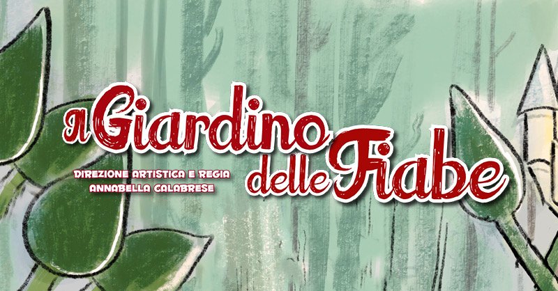 Grande successo per il Festival “Il Giardino delle Fiabe”