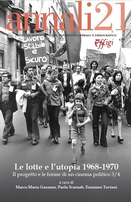 Le lotte e l'utopia 1968-1970